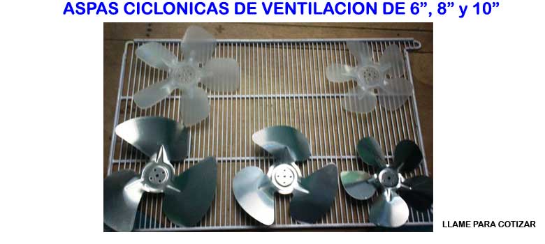 aspas ciclonicas para ventilacion de 6 8 y 10 pulgadas